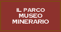 Parco museo minerario